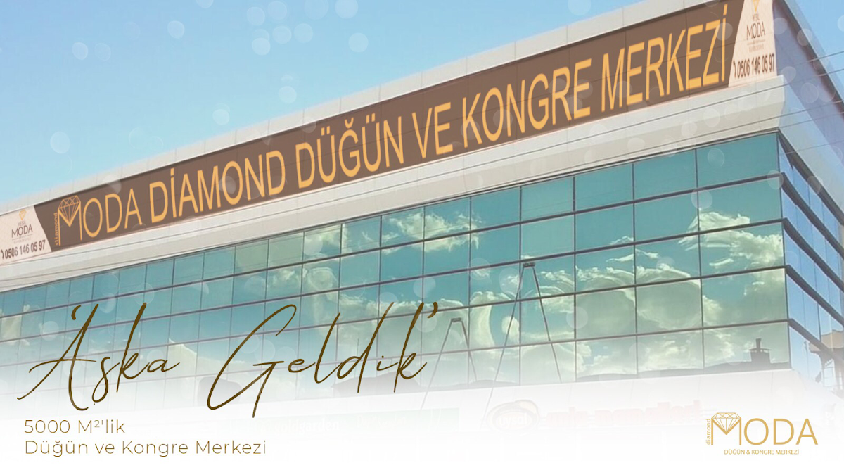 Moda Diamond Düğün ve Kongre Merkezi