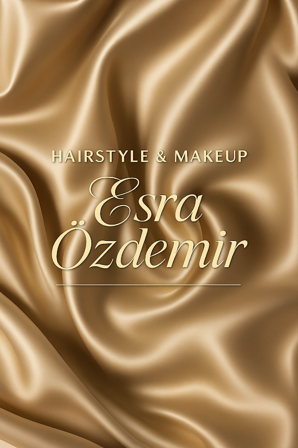 Esra Özdemir Saç & Makyaj Stüdyosu