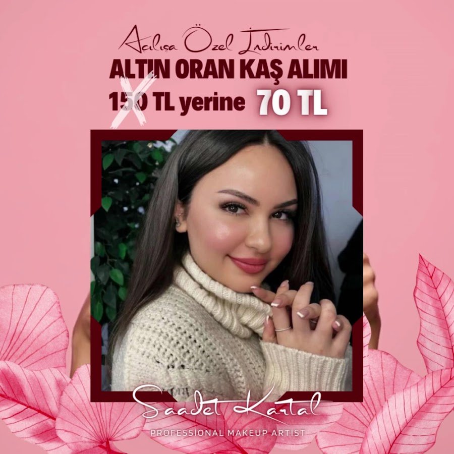 Saadet Kartal Professional Make Up / Kalıcı Makyaj