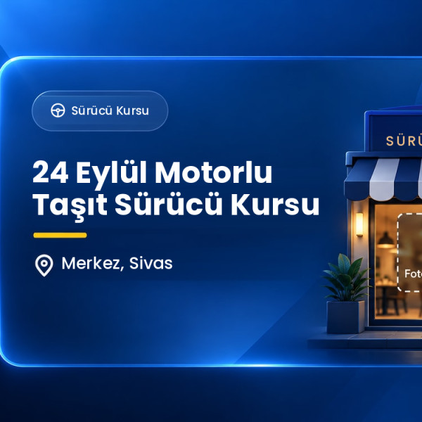 24 Eylül Motorlu Taşıt Sürücü Kursu