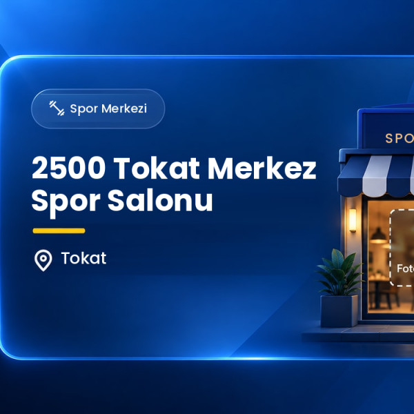 2500 Tokat Merkez Spor Salonu