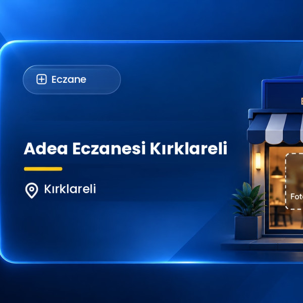 Adea Eczanesi Kırklareli