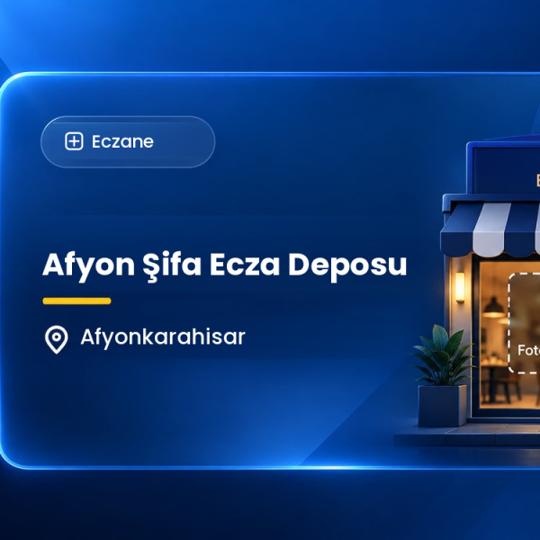Afyon Şifa Ecza Deposu