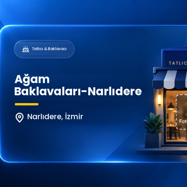 Ağam Baklavaları-Narlıdere