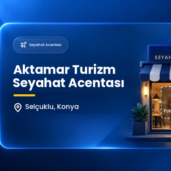Aktamar Turizm Seyahat Acentası