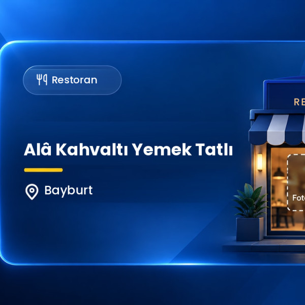 Alâ Kahvaltı Yemek Tatlı