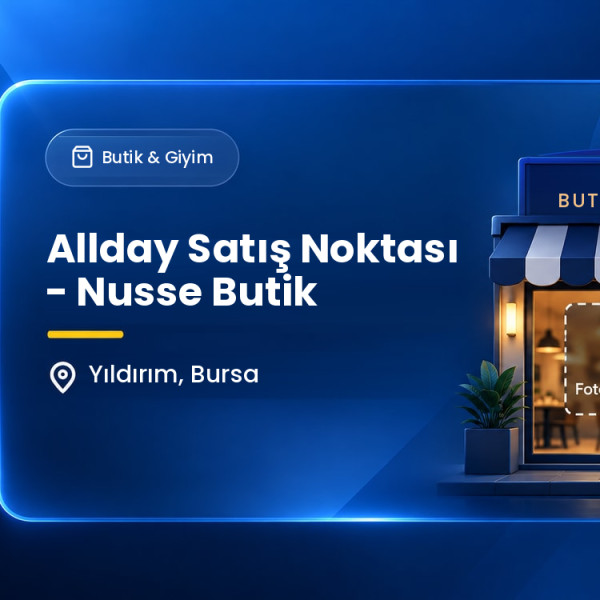 Allday Satış Noktası - Nusse Butik