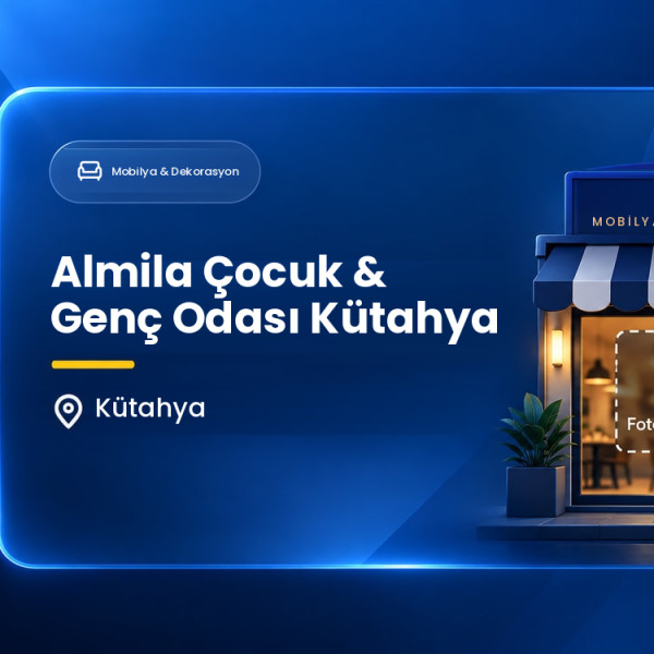 Almila Çocuk & Genç Odası Kütahya