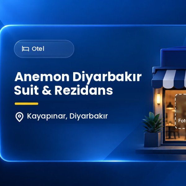 Anemon Diyarbakır Suit & Rezidans