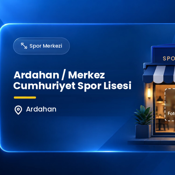 Ardahan / Merkez Cumhuriyet Spor Lisesi