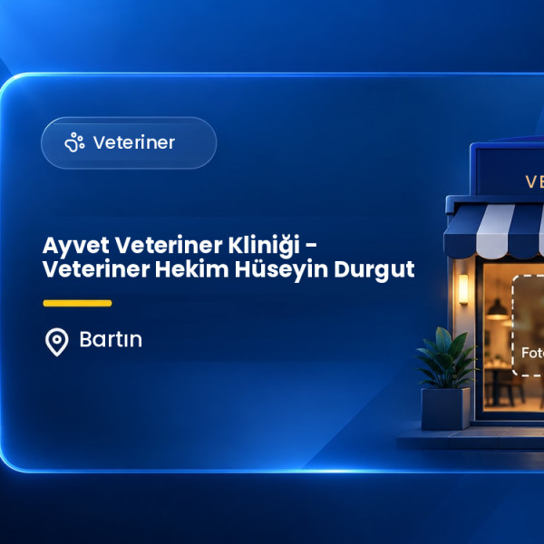 Ayvet Veteriner Kliniği - Veteriner Hekim Hüseyin Durgut