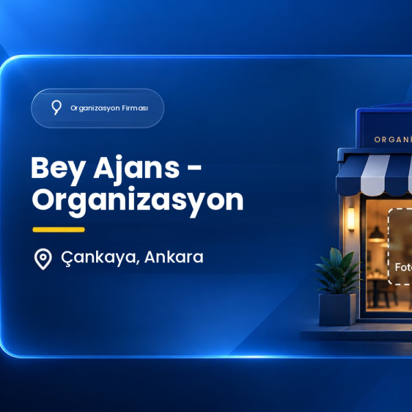 Bey Ajans - Organizasyon