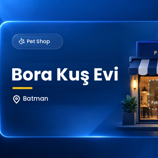 Bora Kuş Evi