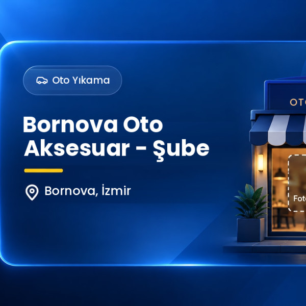 Bornova Oto Aksesuar - Şube