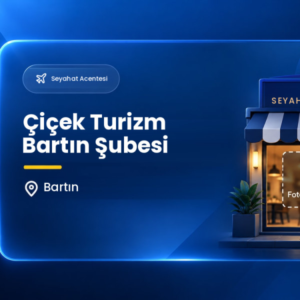 Çiçek Turizm Bartın Şubesi
