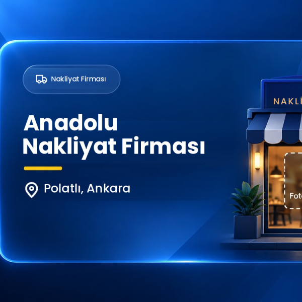 Anadolu Nakliyat Firması