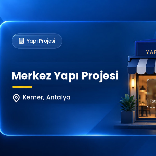 Merkez Yapı Projesi