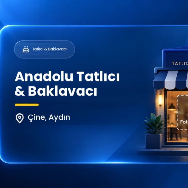 Anadolu Tatlıcı & Baklavacı