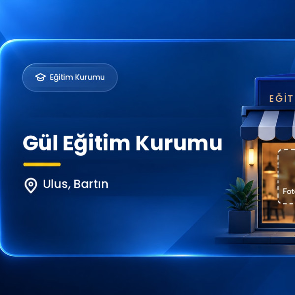 Gül Eğitim Kurumu