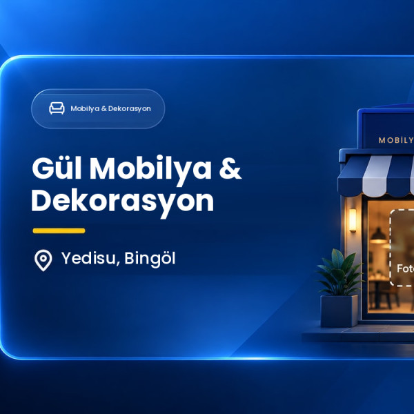Gül Mobilya & Dekorasyon