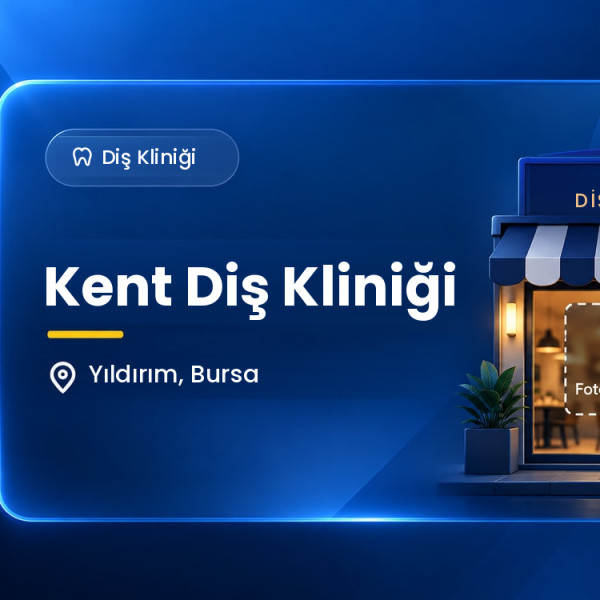 Kent Diş Kliniği