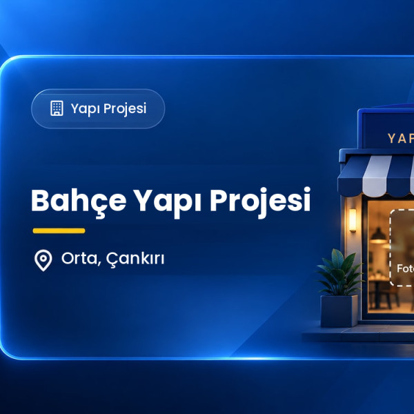 Bahçe Yapı Projesi