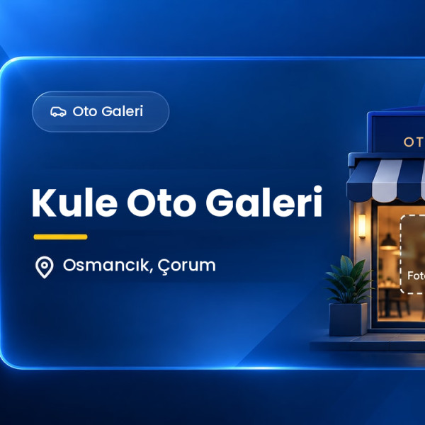 Kule Oto Galeri