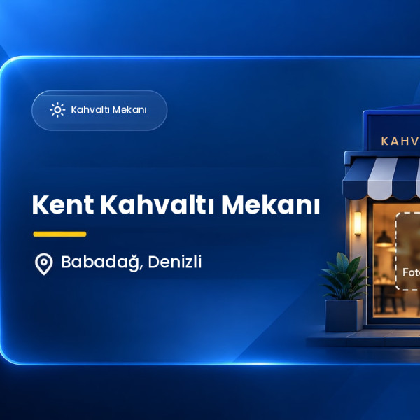 Kent Kahvaltı Mekanı