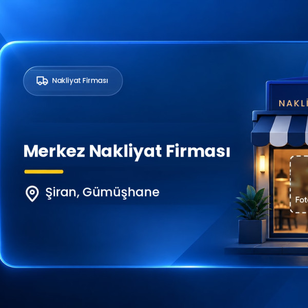 Merkez Nakliyat Firması