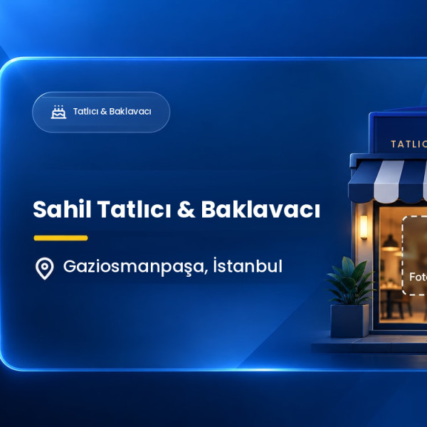 Sahil Tatlıcı & Baklavacı