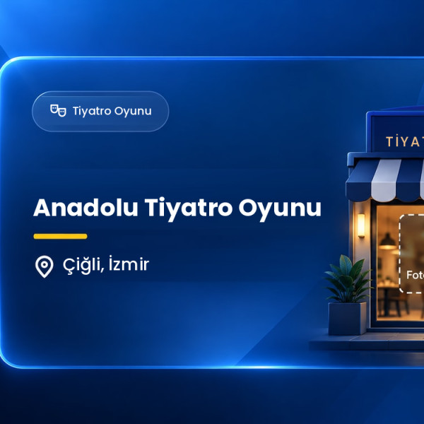 Anadolu Tiyatro Oyunu