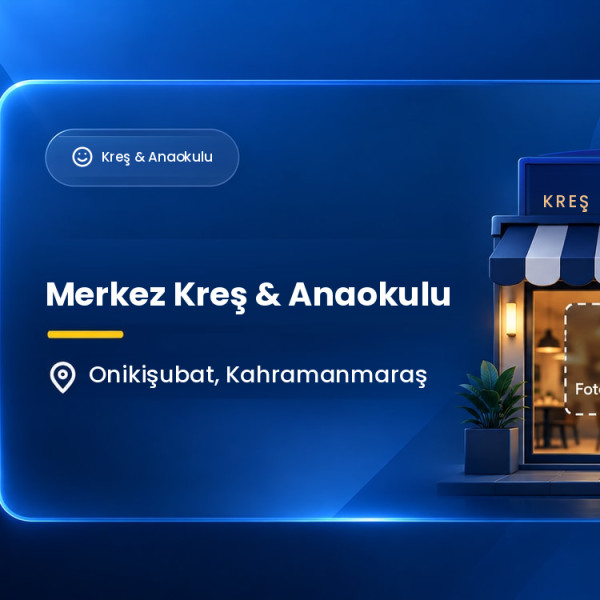 Merkez Kreş & Anaokulu