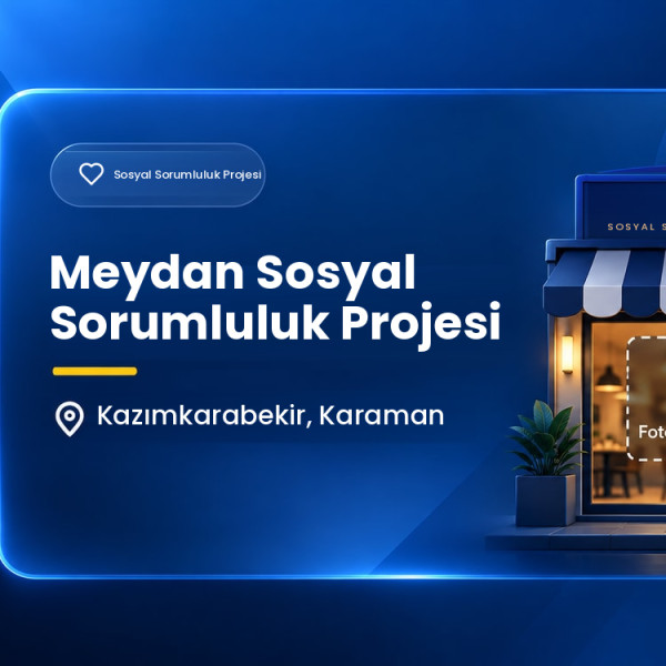 Meydan Sosyal Sorumluluk Projesi