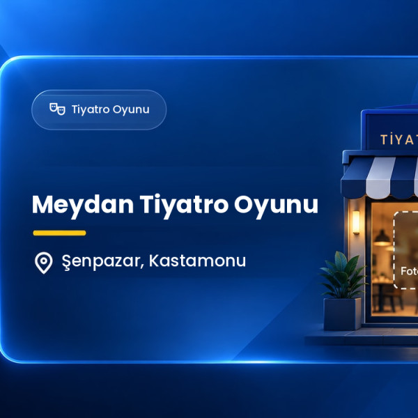 Meydan Tiyatro Oyunu