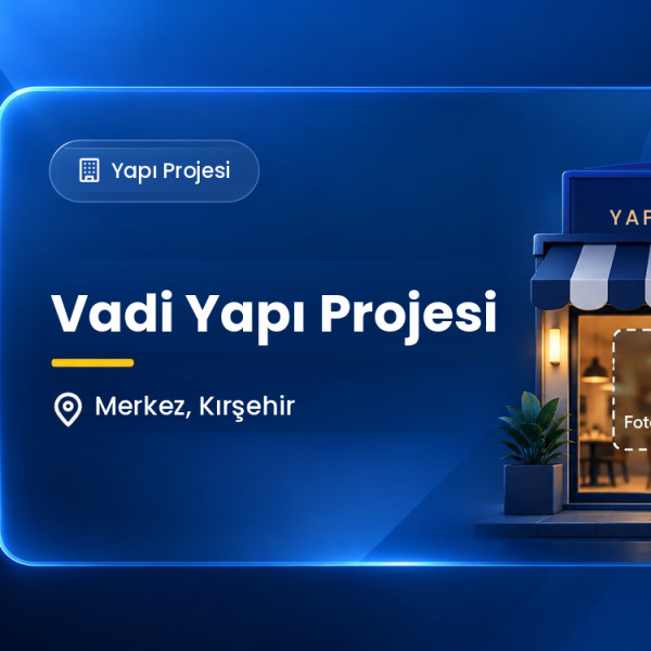 Vadi Yapı Projesi
