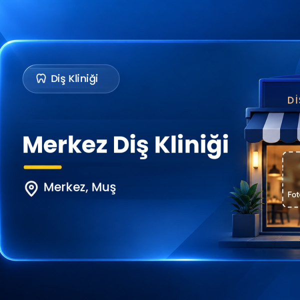 Merkez Diş Kliniği