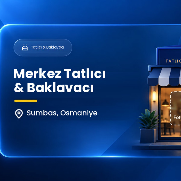Merkez Tatlıcı & Baklavacı