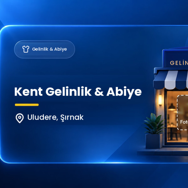 Kent Gelinlik & Abiye