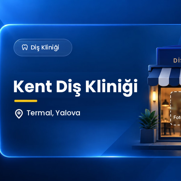 Kent Diş Kliniği