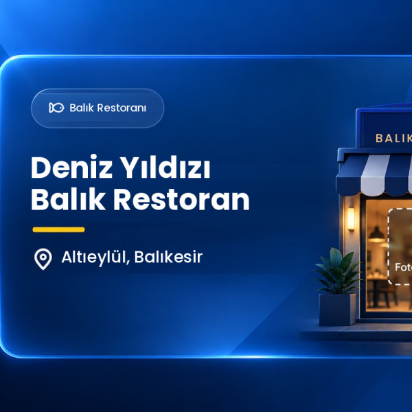 Deniz Yıldızı Balık Restoran