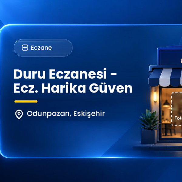 Duru Eczanesi - Ecz. Harika Güven