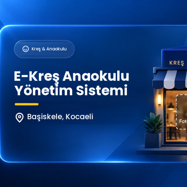 E-Kreş Anaokulu Yönetim Sistemi