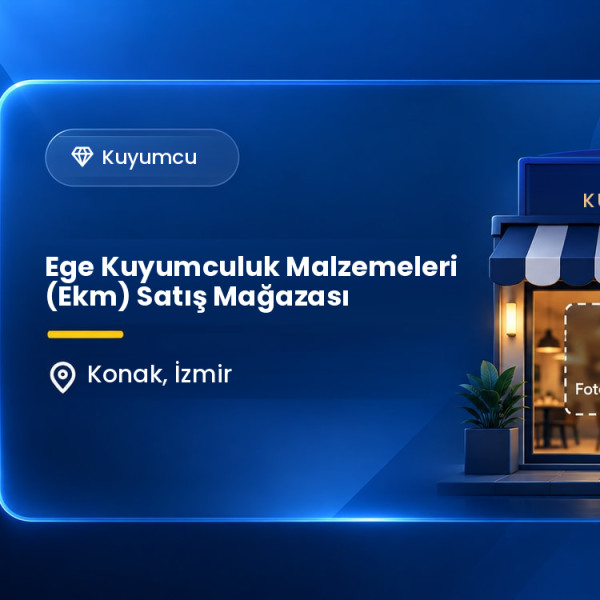 Ege Kuyumculuk Malzemeleri (Ekm) Satış Mağazası
