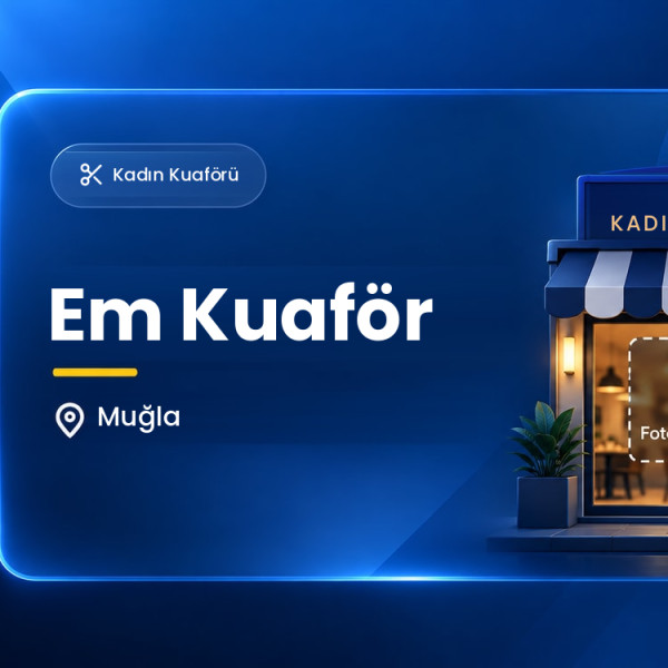 Em Kuaför