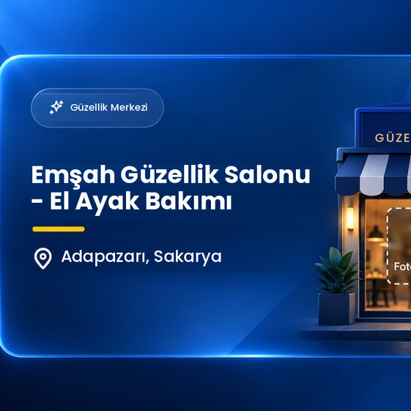 Emşah Güzellik Salonu - El Ayak Bakımı