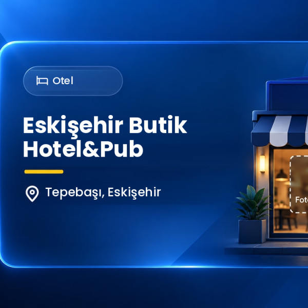 Eskişehir Butik Hotel&Pub