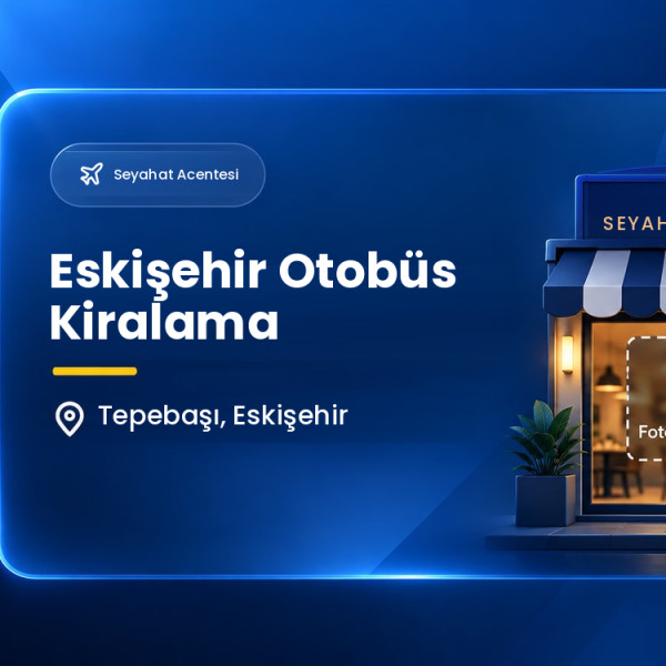 Eskişehir Otobüs Kiralama