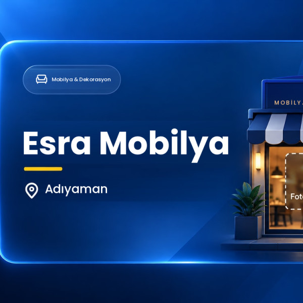 Esra Mobilya
