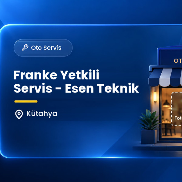 Franke Yetkili Servis - Esen Teknik