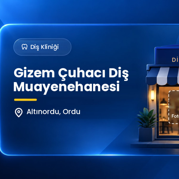 Gizem Çuhacı Diş Muayenehanesi